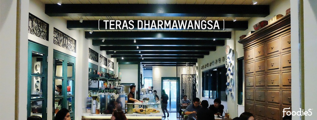 OPEN: Teras Dharmawangsa (FoodieS & Qubicle, Apr 2016)